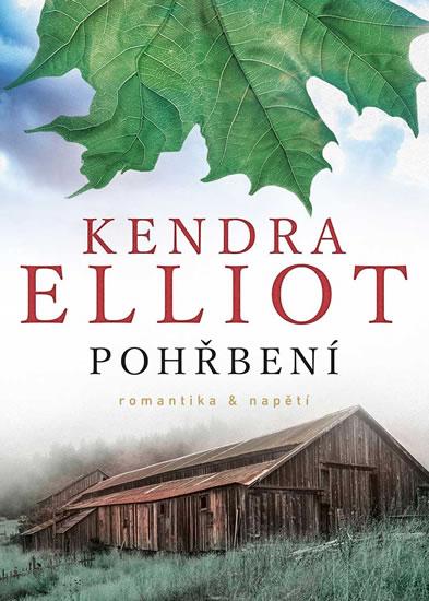 Kniha: Pohřbení - Elliot Kendra