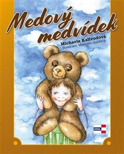 Kniha: Medový medvídekautor neuvedený