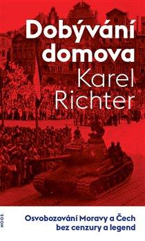 Kniha: Dobývání domova - Richter, Karel