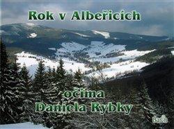 Kniha: Rok v Albeřicích očima Daniela Rybkyautor neuvedený