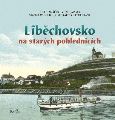 Kniha: Liběchovsko na starých pohlednicíchkolektív autorov