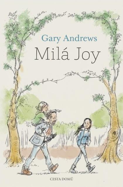 Kniha: Milá Joy - Andrews Gary
