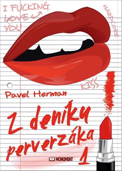 Kniha: Z deníku perverzáka 1 - Herman Pavel