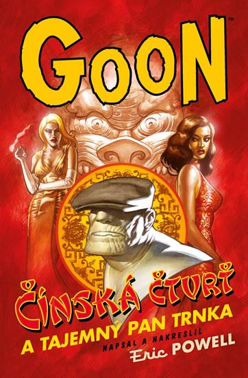 Kniha: Goon 6 - Čínská čtvrť a tajemný pan Trnka - Powel Eric