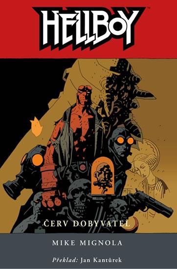 Kniha: Hellboy 5 - Červ dobyvatel - 2.vydání - Mignola Mike