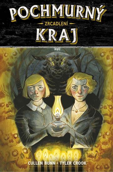 Kniha: Pochmurný kraj 2 - Zrcadlení - Bunn Cullen, Crook Tyler