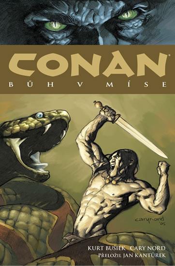 Kniha: Conan 2: Bůh v míse - Kurt Busiek