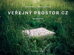 Kniha: Veřejný prostor - Pučerová, Klára