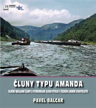 Kniha: Čluny typu Amanda - Balcar, Pavel