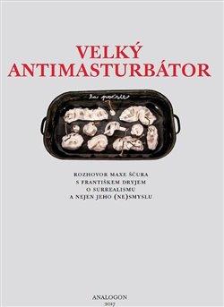 Kniha: Velký Antimasturbátorautor neuvedený