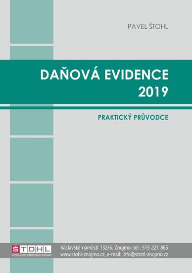 Kniha: Daňová evidence 2019 - praktický průvodc - Štohl Pavel