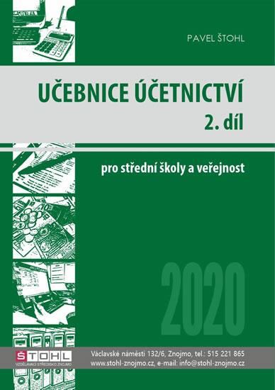Kniha: Učebnice Účetnictví II. díl 2020 - Štohl Pavel