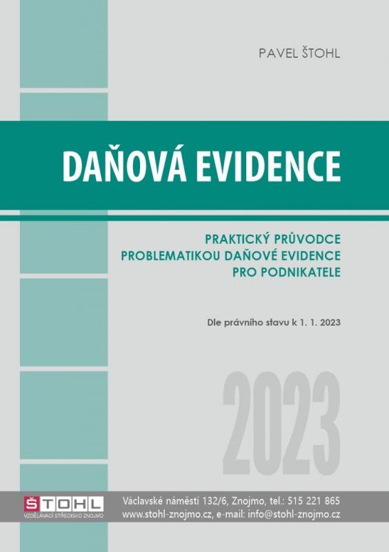 Kniha: Daňová evidence 2023 - praktický průvodce - Štohl Pavel