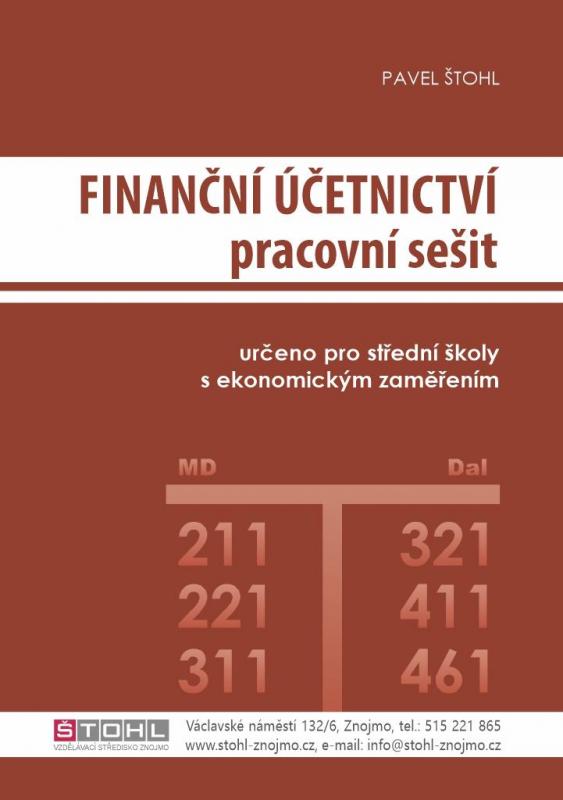 Kniha: Finanční účetnictví - pracovní sešit 2023 - Štohl Pavel