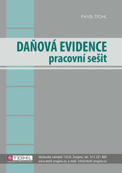 Kniha: Daňová evidence - pracovní sešit 2023 - Štohl Pavel