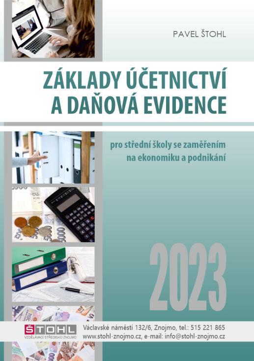 Kniha: Základy účetnictví a daňová evidence 2023 - Štohl Pavel