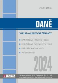 Daně 2024 - výklad a praktické příklady