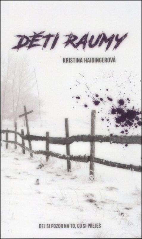 Kniha: Děti Raumy - Kristina Haidingerová