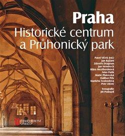 Kniha: Praha. Historické centrum a Průhonický parkautor neuvedený