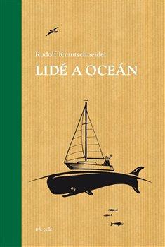 Kniha: Lidé a oceán - Rudolf Krautschneider