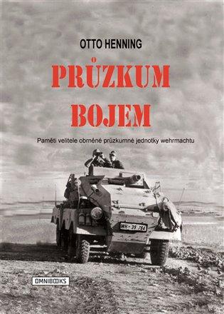 Kniha: Průzkum bojem - Henning, Otto