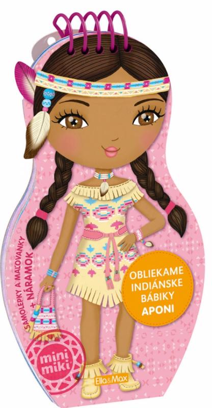 Kniha: Obliekame indiánske bábiky - Aponiautor neuvedený