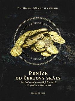 Kniha: Peníze od čertovy skály - Jiří Militký