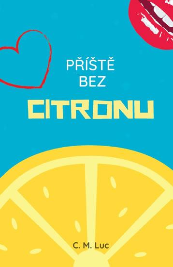 Kniha: Příště bez citronu - Mečířová Lucie