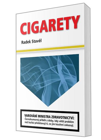 Kniha: Cigarety - Stavěl Radek