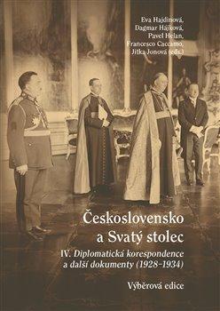 Kniha: Československo a Svatý stolec IV. - Dagmar Hájková