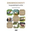 Kniha: Drobnochovy hospodářských zvířat - Jaroslav Kratochvíl a kolektiv