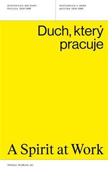 Kniha: Duch, který pracuje - Hnídková, Vendula