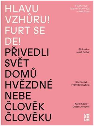 Kniha: Hlavu vzhůru! Furt se de!autor neuvedený