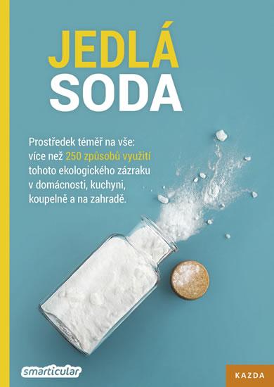 Kniha: Jedlá soda - Prostředek téměř na vše - Tým smarticular.net
