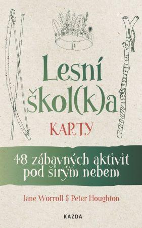 Kniha: Lesní škol(k)a - karty - Jane Worroll