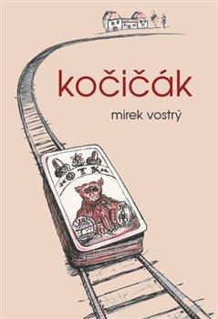 Kniha: Kočičák - Vostrý, Mirek
