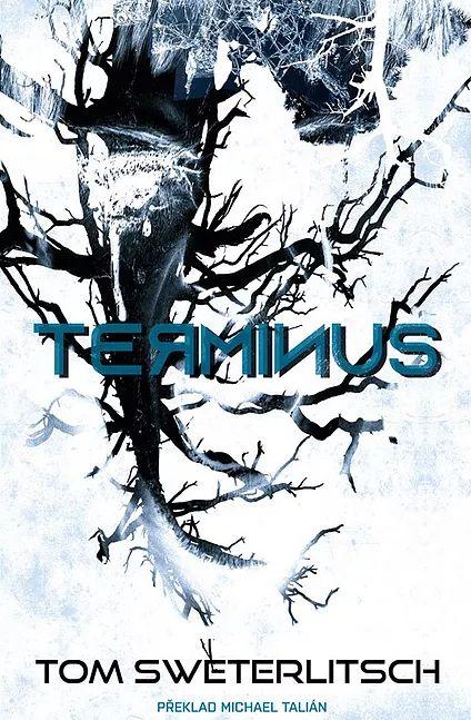 Kniha: Terminus - Tom Sweterlitsch