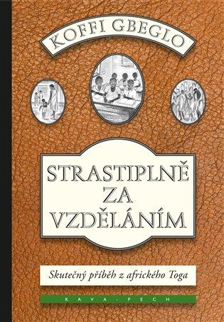 Kniha: Strastiplně za vzdělánímautor neuvedený