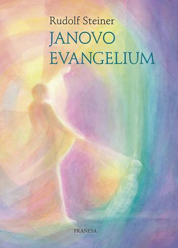 Kniha: Janovo evangelium - Rudolf Steiner