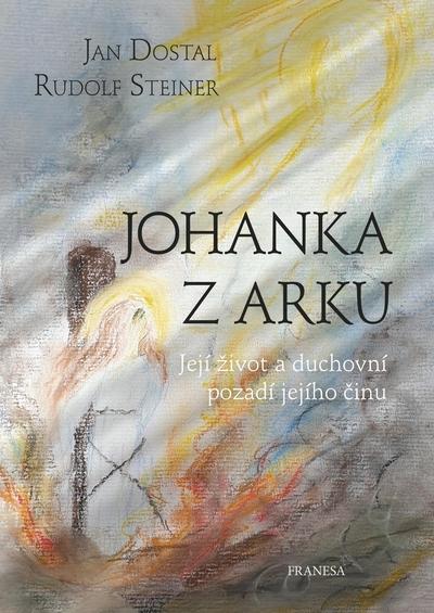 Kniha: Johanka z Arku - Rudolf Steiner