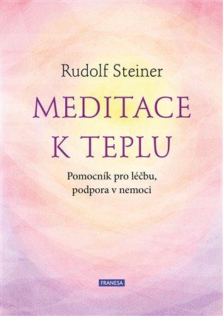Kniha: Meditace k teplu - Steiner, Rudolf