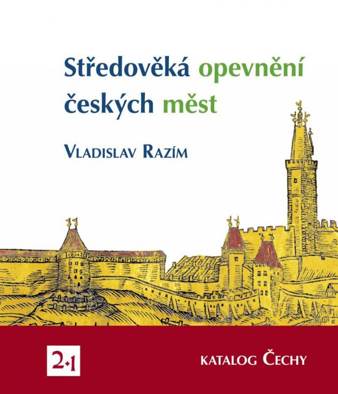 Kniha: Středověká opevnění českých měst 3/2 - K - Razím Vladislav