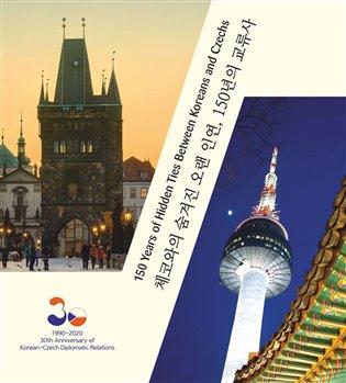 Kniha: 150 Years of Hidden Ties Between Koreans and Czechs - Olša jr., Jaroslav