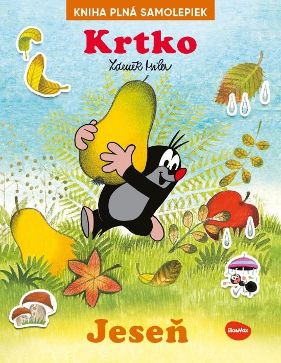 Kniha: KRTKO a JESEŃ - kniha samolepiek - Miler Zdeněk