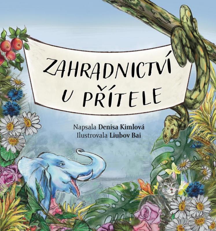 Kniha: Zahradnictví u Přítele - Kimlová Denisa