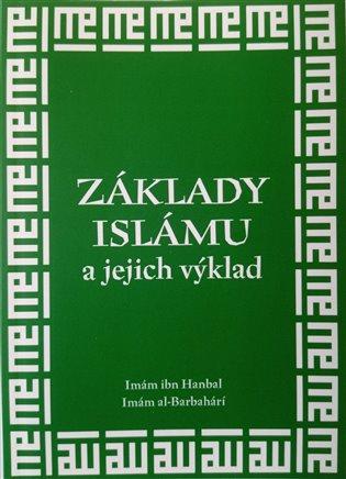 Kniha: Základy islámu a jejich výkladautor neuvedený