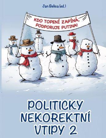 Kniha: Politicky nekorektní vtipy 2 - Jan Belica