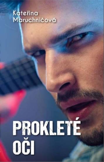 Kniha: Prokleté oči - Maruchničová Kateřina