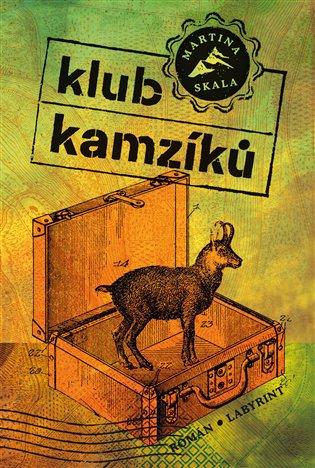 Kniha: Klub kamzíků - Skala, Martina