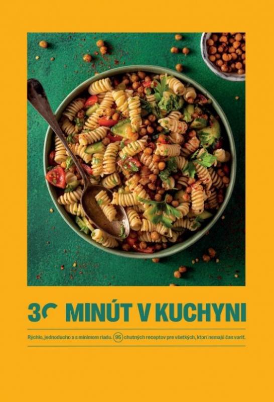 Kniha: 30 minút v kuchyni - Kolektív autorov